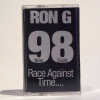 RON G - 98 Race Against Time...