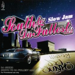 DJ JUNKO - SOUTH TO DA FULLEST Vol.2