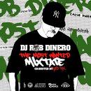 DJ ROB DINERO - THE MOST WANTED MIX TAPE